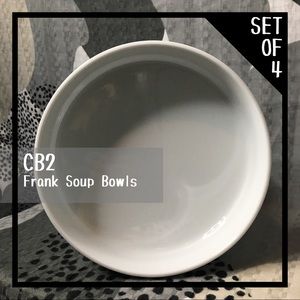 CB2 • Frank Soup Bowls (Set of 4)